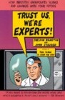 Trust Us, We're Experts PA: How Industry Manipulates Science and Gambles with Your Future