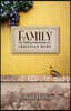 Family: The Making and Remaking of a Christian Home