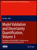 Model Validation and Uncertainty Quantification, Volume 3: Proceedings of the 40th Imac, a Conference and Exposition on Structural Dynamics 2022