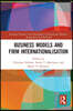 Business Models and Firm Internationalisation