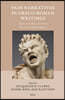 Pain Narratives in Greco-Roman Writings: Studies in the Representation of Physical and Mental Suffering
