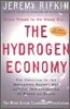 The Hydrogen Economy: The Creation of the Worldwide Energy Web and the Redistribution of Power on Earth