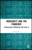 Modernity and the Pandemic