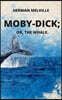 Moby-Dick or, The Whale