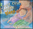 Just One More Sleep: All Good Things Come to Those Who Wait . . . and Wait . . . and Wait