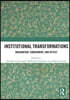 Institutional Transformations