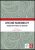 Love and Vulnerability