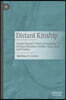Distant Kinship: Joseph Conrad's Heart of Darkness in German Literature: Gender, Class, Race, and Trauma