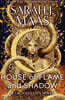 House of Flame and Shadow