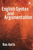 English Syntax and Argumentation, 6/E