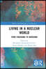 Living in a Nuclear World