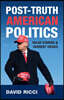 Post-Truth American Politics