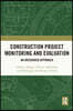 Construction Project Monitoring and Evaluation