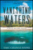 Vanishing Waters