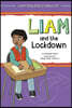 Liam and the Lockdown