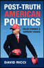 Post-Truth American Politics