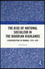 Rise of National Socialism in the Bavarian Highlands
