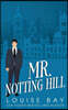 Mr. Notting Hill