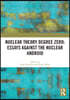 Nuclear Theory Degree Zero: Essays Against the Nuclear Android