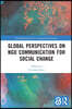 Global Perspectives on NGO Communication for Social Change