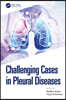 Challenging Cases in Pleural Diseases