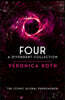 A Four: A Divergent Collection
