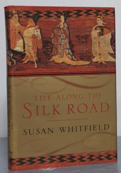 Life Along the Silk Road