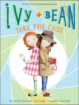 Ivy + Bean Take the Case