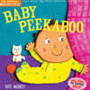 Baby Peekaboo (Indestructibles: 구강기 아이를 위한 츄잉북 시리즈)
