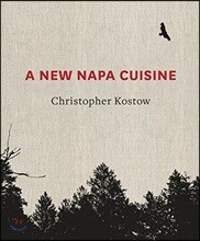 A New Napa Cuisine: [A Cookbook]