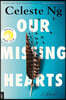 Our Missing Hearts