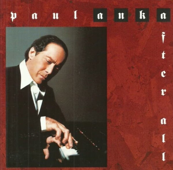 폴 앵카 (Paul Anka) - After All