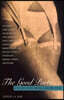 The Good Parts: The Best Erotic Writing in Modern Fiction