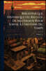 Bibliothèque Historique Ou Recueil De Matériaux Pour Servir À L'histoire Du Temps; Volume 12