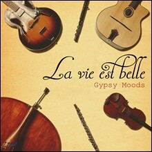 라비에벨 (La Vie Est Belle) - Gypsy Moods