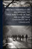 Oxford Unmasked, Or an Attempt to Describe Some of the Abuses in That University, by a Graduate: To Which Is Added, a New Preface of Considerable Leng