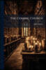 The Coming Church: A Plea for a Church Simply Christian