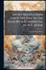 Short Meditations for Every Day in the Year [By A.D. Hook] Ed. by W.F. Hook