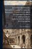 Joannis Baptistae Riganti Commentaria In Regulas, Constitutiones Et Ordinationes Cancellariae Apostolicae Opus Posthumum