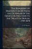 The Remaking of Modern Europe From the Outbreak of the French Revolution to the Treaty of Berlin, 1789-1878