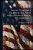 Twelve Years of a Soldier's Life, From the Letters of Major W.T. Johnson ..