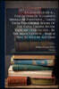 A Catalogue Of A ... Collection Of Illumined Miniature Paintings ... Taken From The Choral Books Of The Papal Chapel In The Vatican ... Collected ...