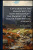 Catalogue Of The Manuscripts At Ashburnham Place [the Property Of The Earl Of Ashburnham]. Appendix