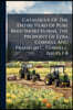 Catalogue Of The Entire Herd Of Pure Bred Short Horns, The Property Of Ezra Cornell And Franklin C. Cornell, Issues 1-8