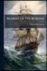 Bearers Of The Burden: Being Stories Of Land And Sea