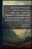 Les Aventures De Telemaque, Fils D'ulysse. Gravees D'apres Les Desseins De Charles Monnet Par Jean Baptiste Tilliard...