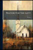 Prayers For The Laity: A Selection From The Public And Private Devotions Of The Eastern And Western Church, By R.h. Cresswell
