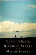 Three Weeks with My Brother