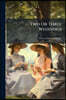 Two Or Three Weddings