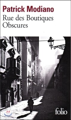 Rue Des Boutiques Obscures